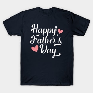 Simple Happy Father's Day Calligraphy T-Shirt